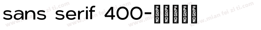 sans serif 400字体转换